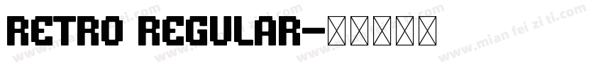 Retro Regular字体转换
